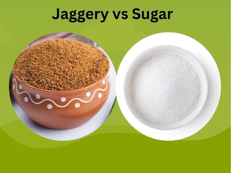 Jaggery vs White Sugar